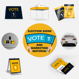 ... Election Signs and Marketing Material